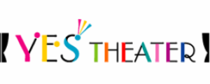 イエスシアター / YES THEATER